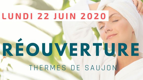 Réouverture Thermes de Saujon 22 juin 2020