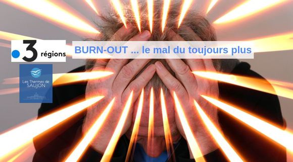 burn-out-france3-cure-thermale-psychiatrie